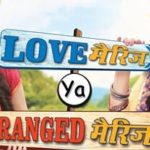 Love Marriage Ya Arranged Marriage poster